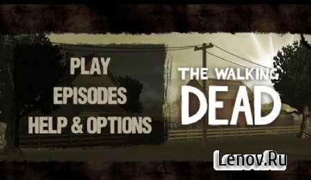 The Walking Dead: Season One v 1.23 Мод (полная версия)
