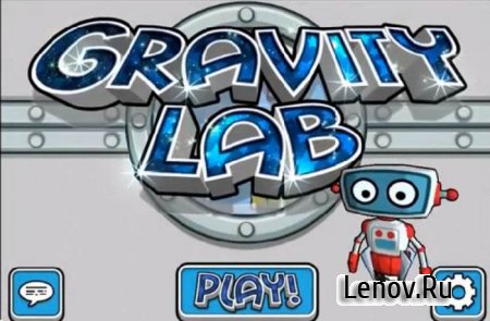 Gravity Lab! v 1.11 Мод (монеты + открыты уровни)