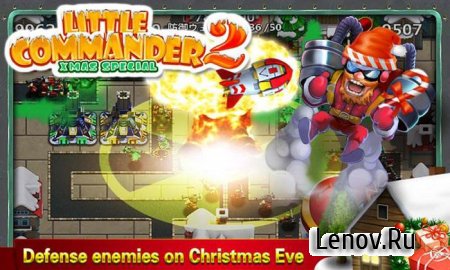 Little Commander 2 Xmas v 1.6.4 Мод (много денег)
