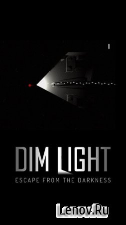 Dim Light v 2.05 Мод (полная версия)
