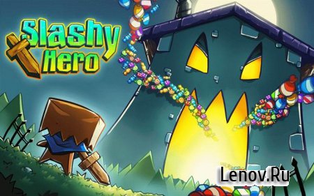 Slashy Hero (обновлено v 1.0.58) Мод (много денег)
