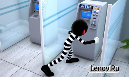 Stickman Bank Robbery Escape (обновлено v 1.3) (Mod Money)
