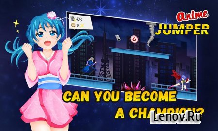 Anime Jumper (обновлено v 0.02.11) (Mod Money)