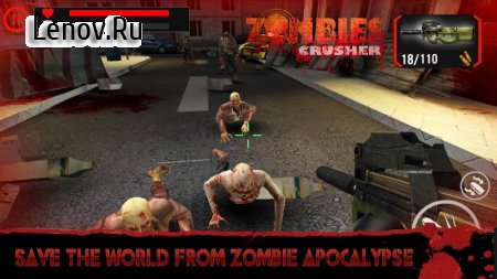 Zombie Crushers: FPS Virus Walking Dead Shooter (обновлено v 1.12.0) (Mod Money)