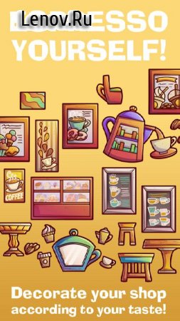 Own Coffee Shop: Idle Game v 4.5.5 Мод (много денег)