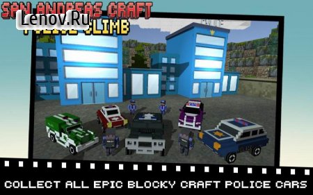 San Andreas Craft Police Climb v 1.7 Мод (Unlock All/Hight Level/Ad Free)