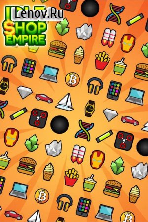 Idle Shop Empire v 1.5.2 (Mod Money)