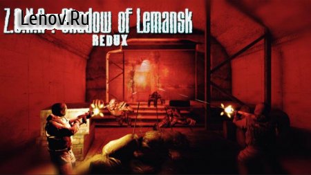 Z.O.N.A Shadow of Limansk Redux v 2.31 Мод меню