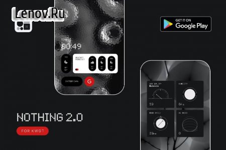 Nothing 2.0 for KWGT v 2.1 Мод (полная версия)